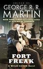 Book cover image of Fort Freak: A Wild Cards Novel (Book One of the Mean Streets Triad) (Wild Cards, 21)