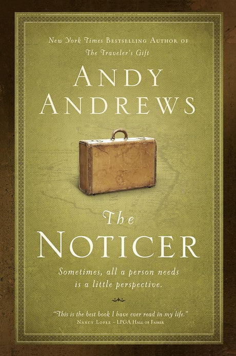 Book cover image of The Noticer: Sometimes, all a person needs is a little perspective