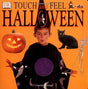 Book cover image of Touch and Feel Halloween