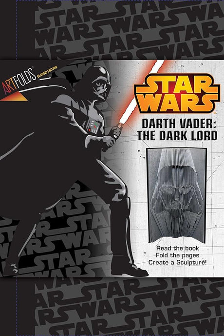 Book cover image of ArtFolds: Darth Vader: The Dark Lord (6) (ArtFolds Classic Editions)