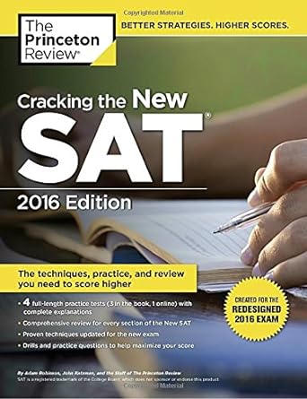 Book cover image of Cracking the New SAT with 4 Practice Tests, 2016 Edition: Created for the Redesigned 2016 Exam (College Test Preparation)