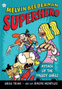 Book cover image of Attack of the Valley Girls (Melvin Beederman, Superhero, 6)