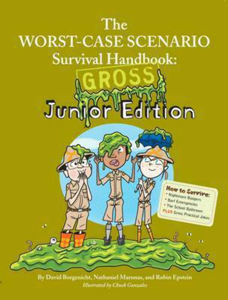 Book cover image of The Worst-Case Scenario Survival Handbook: Gross Junior Edition