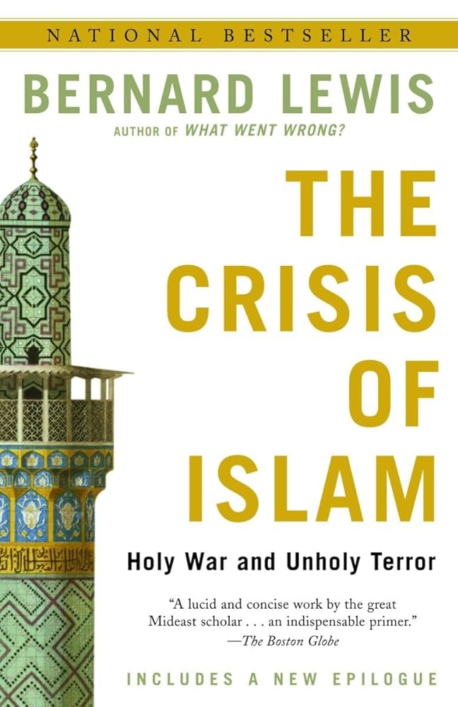 Book cover image of The Crisis of Islam: Holy War and Unholy Terror