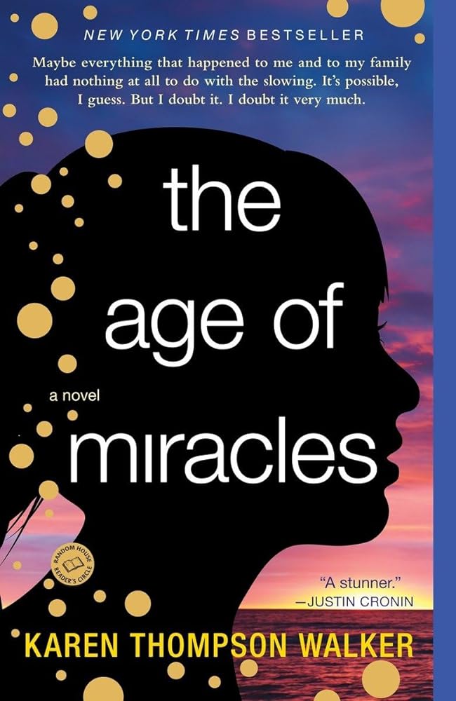 Book cover image of The Age of Miracles: A Novel