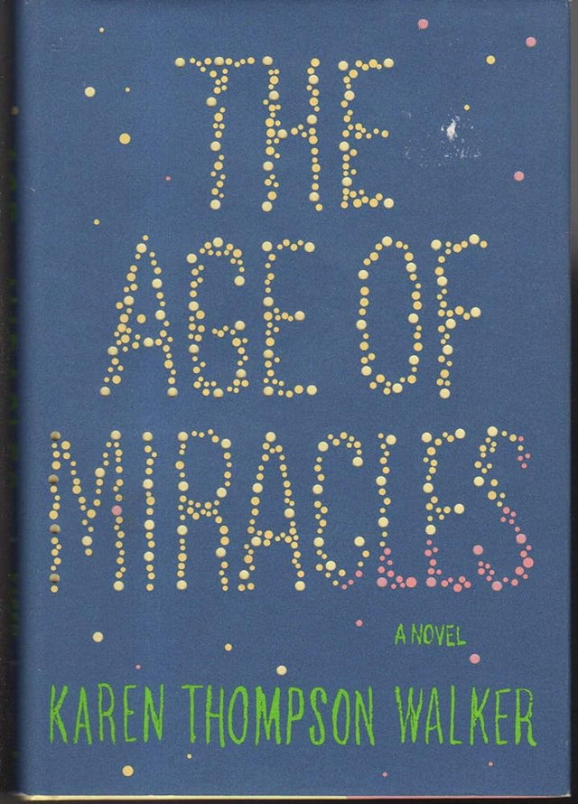 Book cover image of The Age of Miracles: A Novel