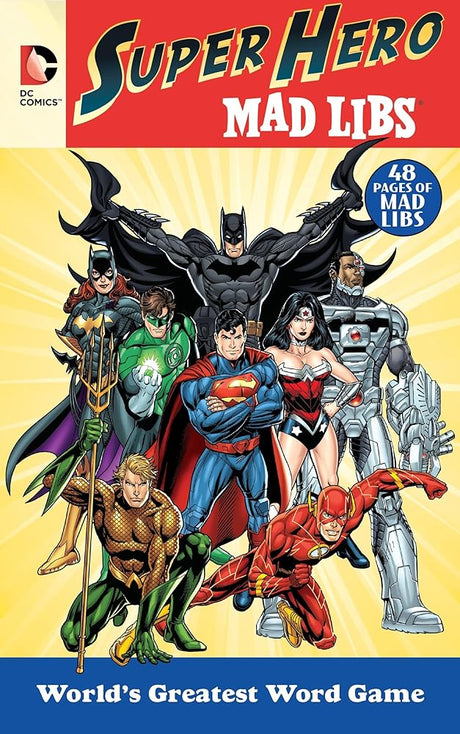 Book cover image of DC Comics Super Hero Mad Libs: World's Greatest Word Game