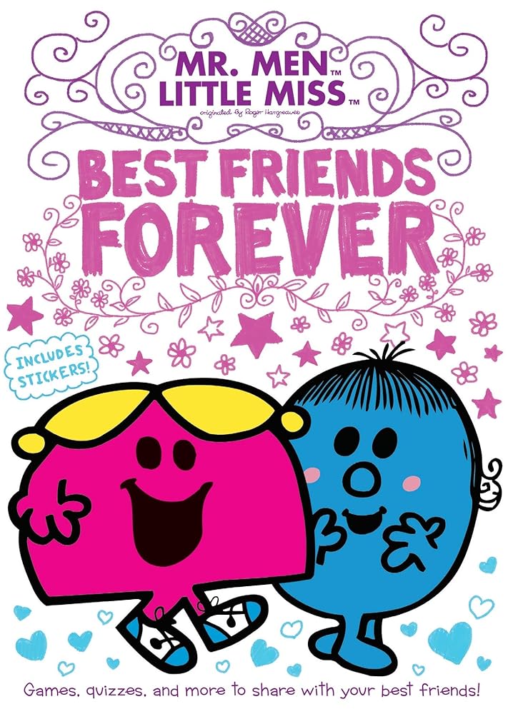 Book cover image of Best Friends Forever: Games, Quizzes, and More to Share with Your Best Friends! (Mr. Men and Little Miss)
