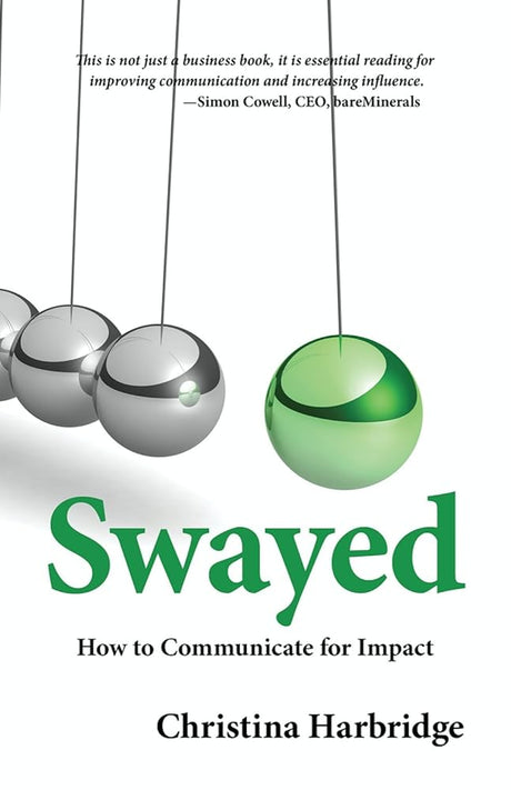 Swayed: How to Communicate for Impact - product image