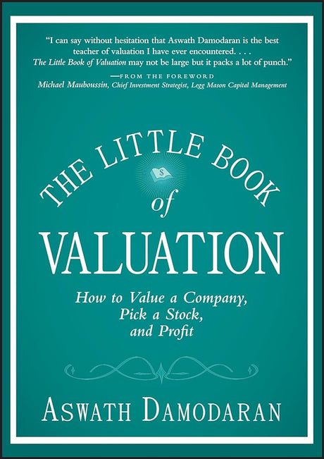 Book cover image of The Little Book of Valuation: How to Value a Company, Pick a Stock and Profit