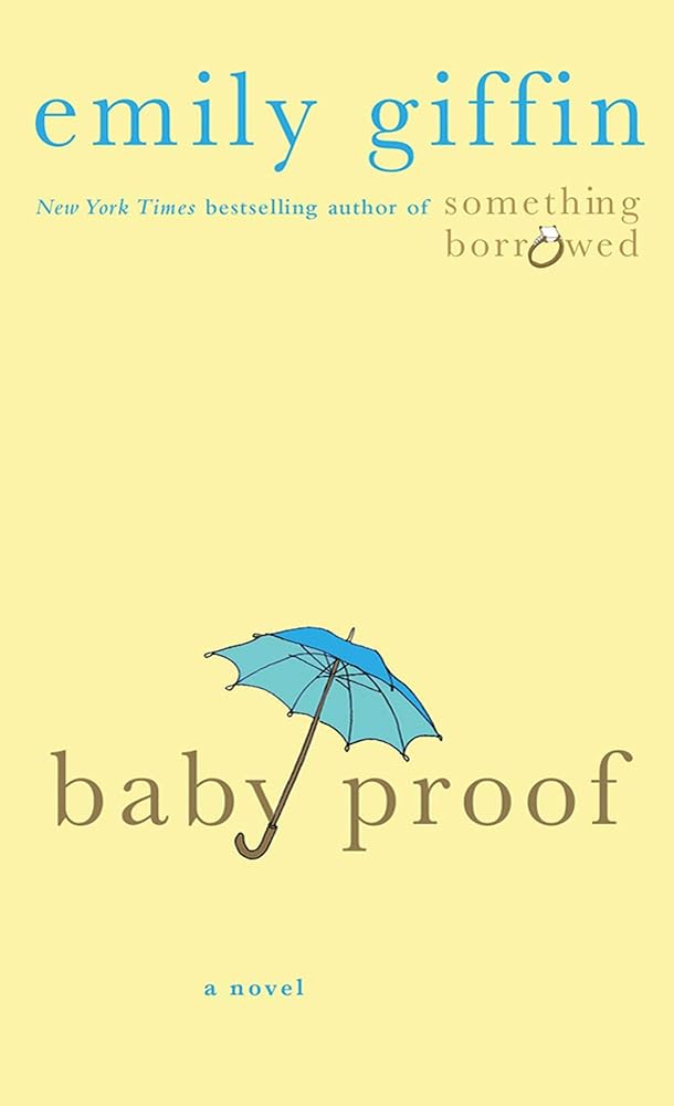 Book cover image of Baby Proof: A Novel