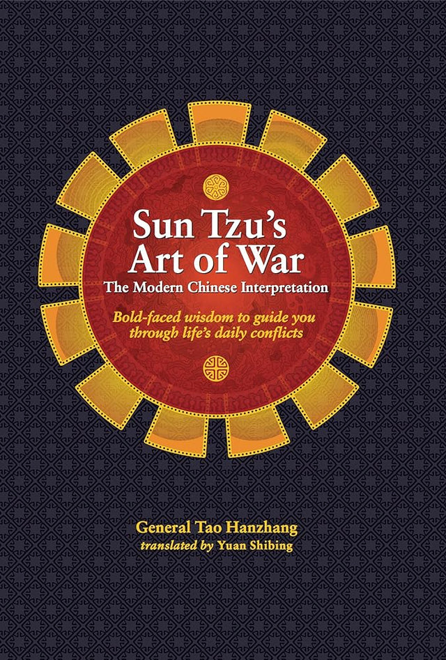 Book cover image of Sun Tzu's Art of War: The Modern Chinese Interpretation (Bold-Faced Wisdom)