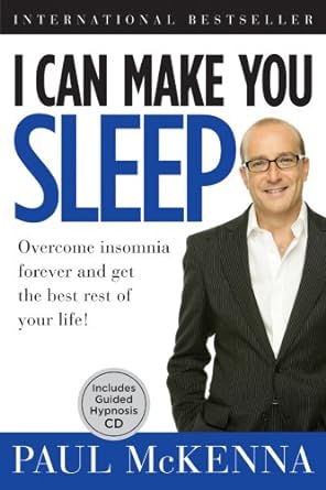 Book cover image of I Can Make You Sleep: Overcome Insomnia Forever and Get the Best Rest of Your Life! Book and CD