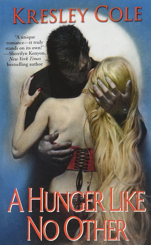 Book cover image of A Hunger Like No Other (Immortals After Dark, Book 1)