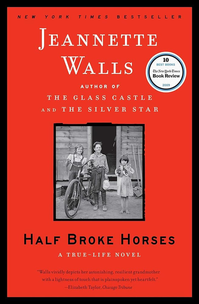 Book cover image of Half Broke Horses: A True-Life Novel