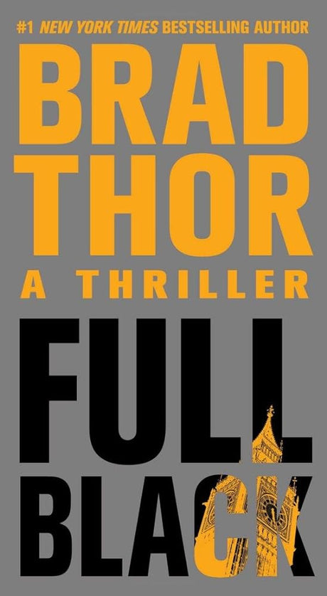 Book cover image of Full Black: A Thriller (10) (The Scot Harvath Series)
