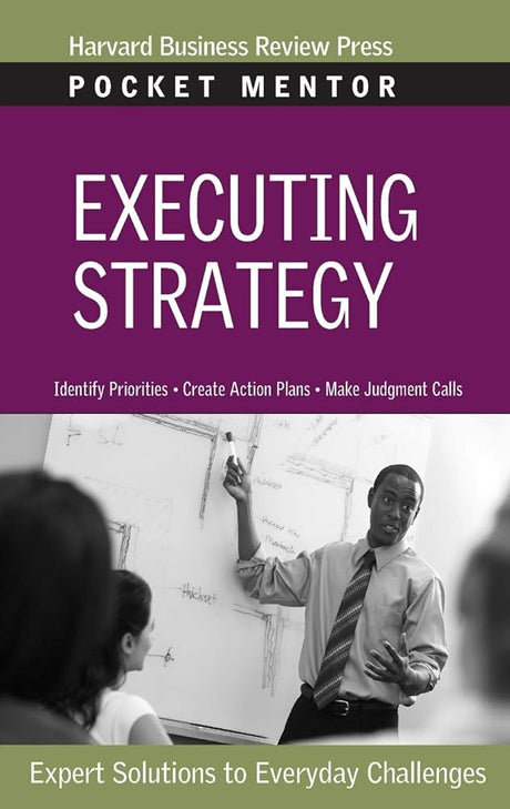 Book cover image of Executing Strategy (Pocket Mentor)