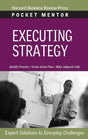 Book cover image of Executing Strategy (Pocket Mentor)