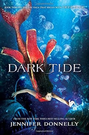 Waterfire Saga, Book Three Dark Tide (Waterfire Saga, Book Three) (Waterfire Saga, 3) - product image