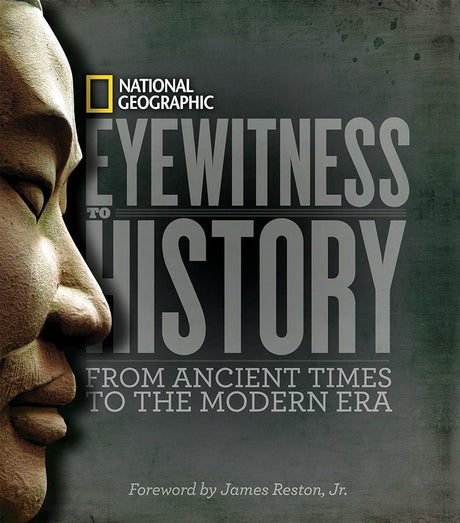 Book cover image of Eyewitness to History: From Ancient Times to the Modern Era