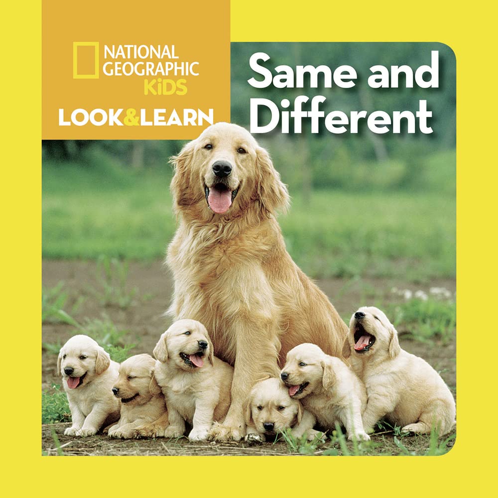 Book cover image of National Geographic Kids Look and Learn: Same and Different (National Geographic Little Kids Look & Learn)