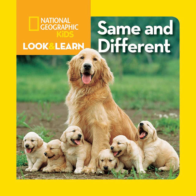 Book cover image of National Geographic Kids Look and Learn: Same and Different (National Geographic Little Kids Look & Learn)