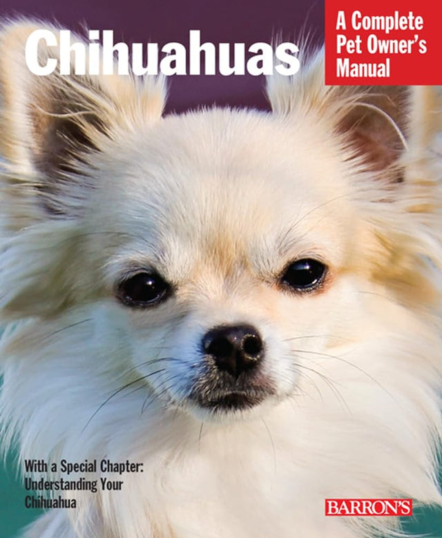 Book cover image of Chihuahuas (Complete Pet Owner's Manuals)