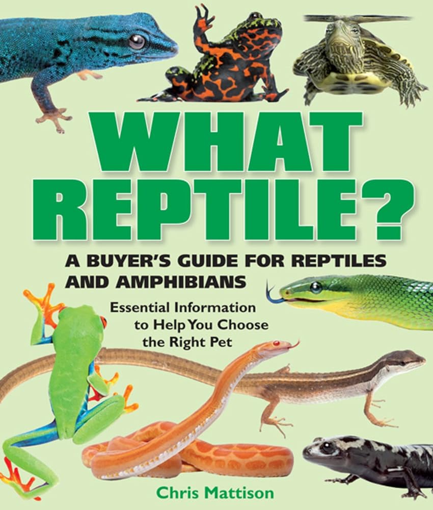 Book cover image of What Reptile?: A Buyer's Guide for Reptiles and Amphibians