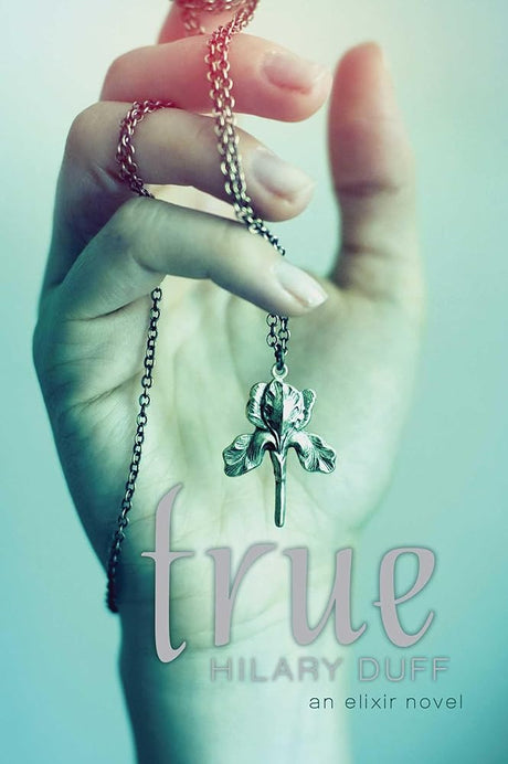 True: An Elixir Novel - product image