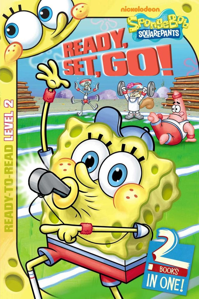 Book cover image of Ready, Set, Go!: Camp SpongeBob; The Big Win (SpongeBob SquarePants)