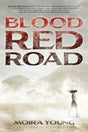 Book cover image of Blood Red Road