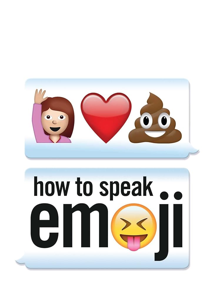 Book cover image of How to Speak Emoji