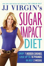 Book cover image of JJ Virgin's Sugar Impact Diet: Drop 7 Hidden Sugars, Lose Up to 10 Pounds in Just 2 Weeks