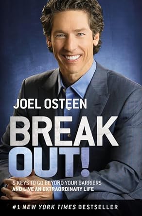 Book cover image of Break Out!: 5 Keys to Go Beyond Your Barriers and Live an Extraordinary Life