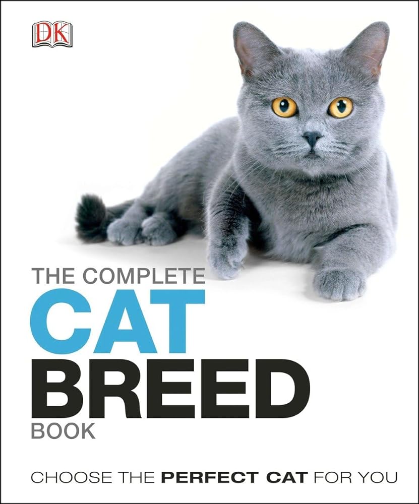 Book cover image of The Complete Cat Breed Book: Choose the Perfect Cat for You (Dk the Complete Cat Breed Book)