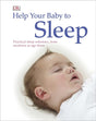 Book cover image of Help Your Baby to Sleep