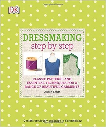 Book cover image of Dressmaking Step by Step