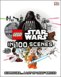 Book cover image of LEGO Star Wars in 100 Scenes: 6 Movies . . . a Lot of LEGO® Bricks