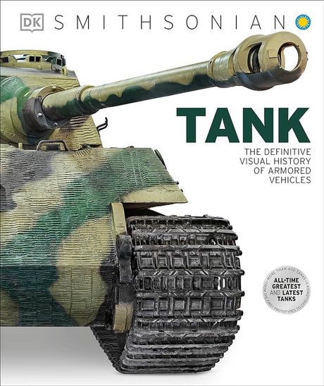 Tank: The Definitive Visual History of Armored Vehicles (DK Definitive Transport Guides) - product image