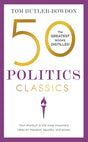50 Politics Classics: Your Shortcut To The Most Important Ideas On Freedom, Equality, And Power (50 Classics) - product image