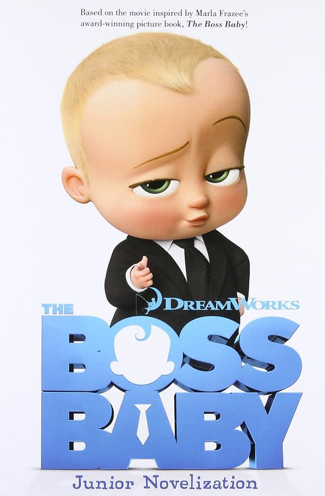 Book cover image of The Boss Baby Junior Novelization (The Boss Baby Movie)