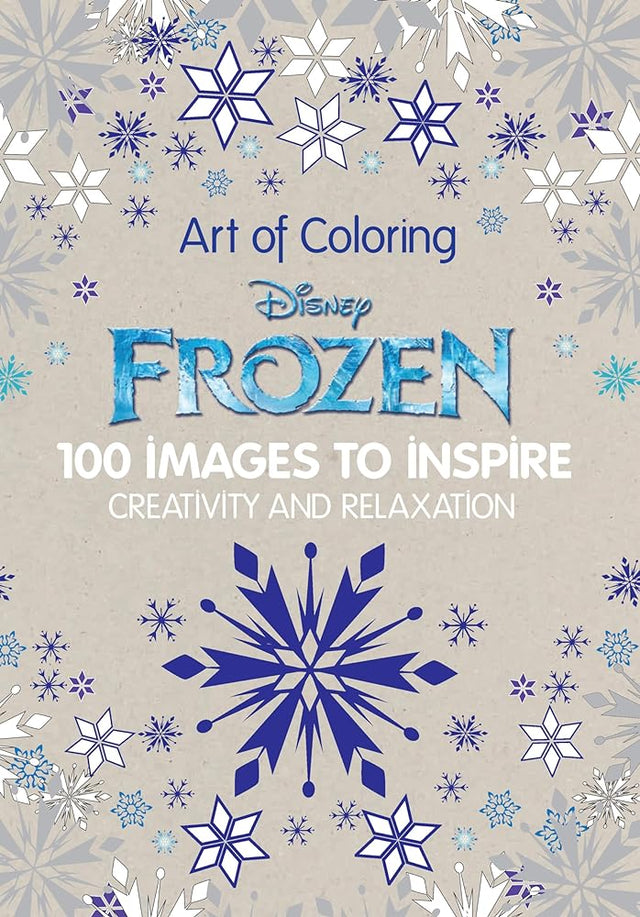 Book cover image of Art of Coloring: Disney Frozen: 100 Images to Inspire Creativity and Relaxation