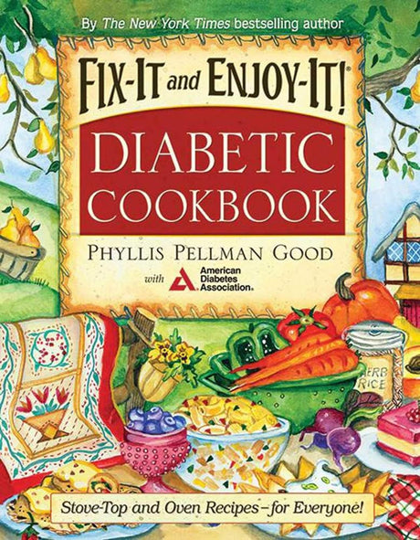 Book cover image of Fix-It and Enjoy-It Diabetic: Stove-Top and Oven Recipes-for Everyone!
