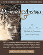 Book cover image of Depressed and Anxious: The Dialectical Behavior Therapy Workbook for Overcoming Depression and Anxiety