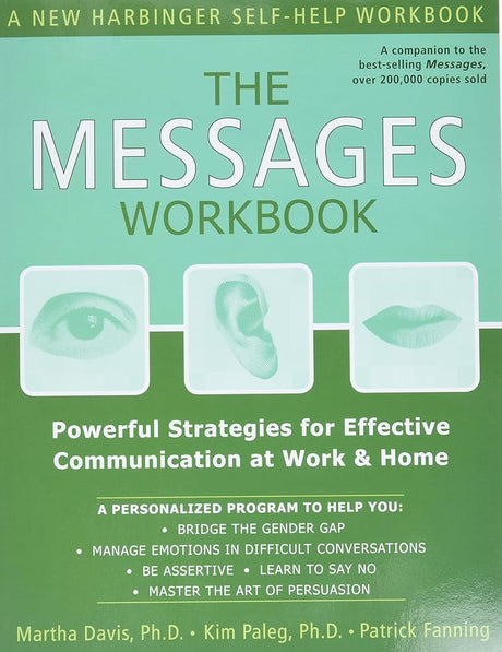 The Messages Workbook: Powerful Strategies for Effective Communication at Work and Home - product image