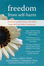 Book cover image of Freedom from Selfharm: Overcoming Self-Injury with Skills from DBT and Other Treatments