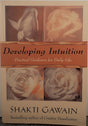 Book cover image of Developing Intuition: Practical Guidance for Daily Life