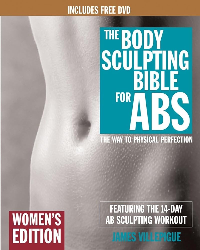 Book cover image of The Body Sculpting Bible for Abs: Women's Edition, Deluxe Edition: The Way to Physical Perfection (Includes DVD)