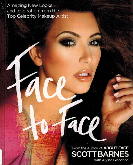 Book cover image of About Face: Amazing Transformations Using the Secrets of the Top Celebrity Makeup Artist