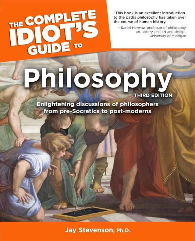 Book cover image of The Complete Idiot's Guide to Philosophy, Third Edition